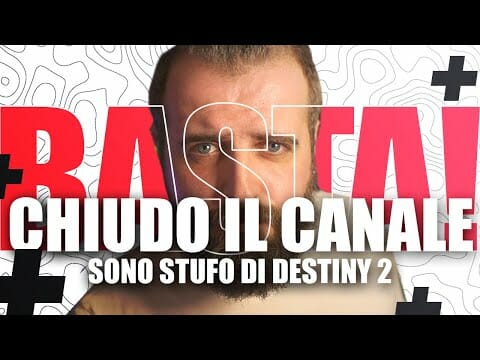 BASTA! CHIUDO IL CANALE SONO STUFO DI DESTINY 2 ED ELDEN RING ▶️ SALUTI SENTITISSIMI BASTA! CHIUDO IL CANALE SONO STUFO DI DESTINY 2 ED ELDEN RING ▶️ SALUTI SENTITISSIMI