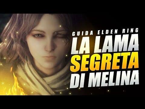 L’ARMA SEGRETA DI MELINA SI TROVA IN UNA TORRE ELDEN RING ▶️ GUIDA ELDEN RING