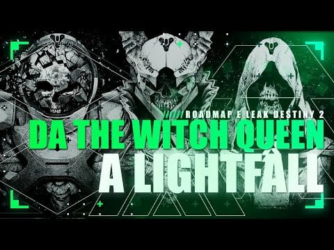DESTINY 2 ▶️ ROADMAP E LEAK DA LA REGINA DEI SUSSURRI FINO A LIGHTFALL ▶️ DA S16 a S20 DESTINY 2 ▶️ ROADMAP E LEAK DA LA REGINA DEI SUSSURRI FINO A LIGHTFALL ▶️ DA S16 a S20