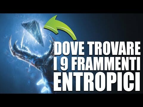 COME TROVARE I 9 FRAMMENTI ENTROPICI guida Destiny 2 Oltre la Luce | Top Games