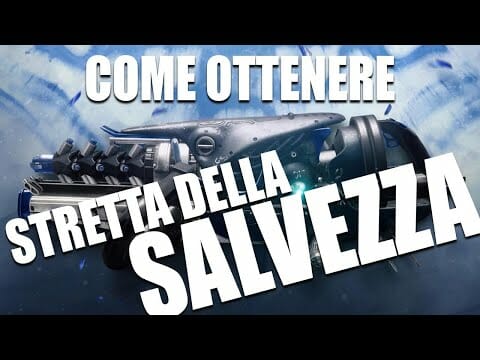 Come ottenere Stretta della Salvezza in Destiny 2 Oltre la Luce | Top Games