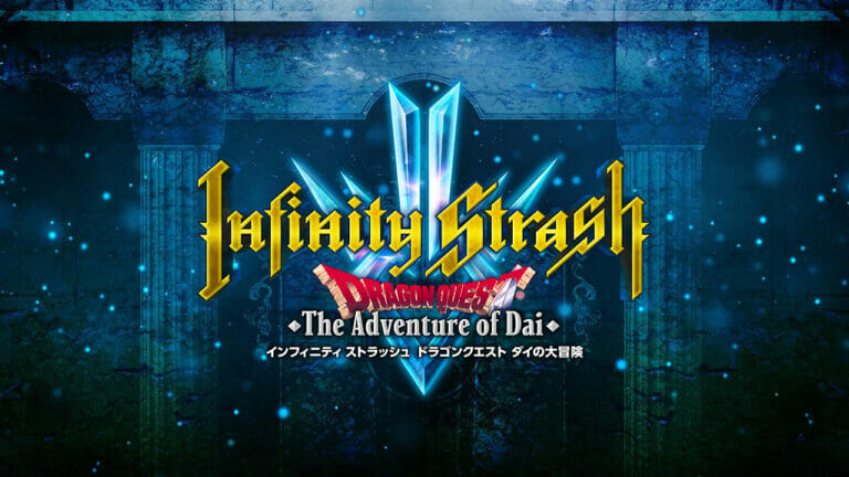 Dragon Quest : The Adventure of Dai – Infinity Strash ufficialmente rinviato Dragon Quest : The Adventure of Dai – Infinity Strash ufficialmente rinviato