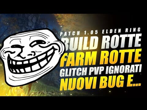 PATCH 1.05 DI ELDEN RING ROMPE LE BUILD NON TI FA ANDARE ONLINE MA LASCIA I CHEAT PVP ▶️ TOP GAMES