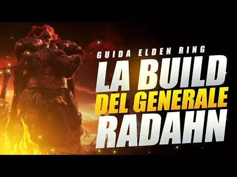 LA BUILD DEL GENERALE RADAHN ELDEN RING ▶️ GUIDA ELDEN RING