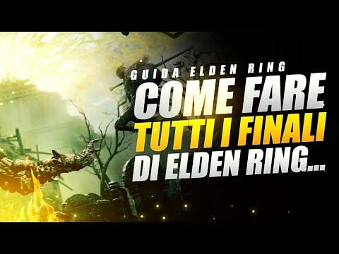 COME FARE TUTTI I FINALI DI ELDEN RING ▶️ ELDEN RING TOP GAMES