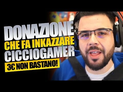 CICCIOGAMER SI INCAZZA CON UN DONATORE DA 3€ ▶️ LE DONAZIONI TALKS CICCIOGAMER SI INCAZZA CON UN DONATORE DA 3€ ▶️ LE DONAZIONI TALKS