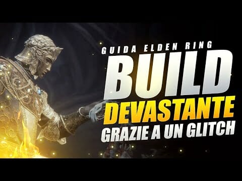 UNA BUILD CHE ROMPE ELDEN RING GRAZIE A UN GLITCH ▶️ GUIDA ELDEN RING