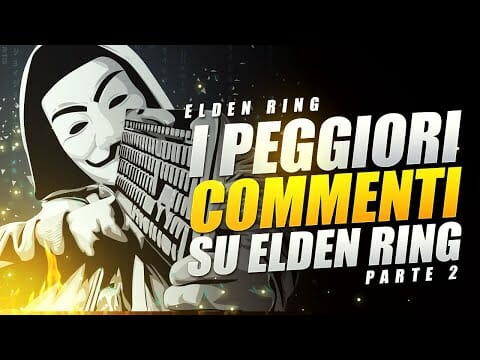 I PEGGIORI commenti di ELDEN RING parte 2 I PEGGIORI commenti di ELDEN RING parte 2