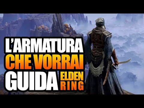 ELDEN RING set di armatura da AVERE ad INIZIO GIOCO