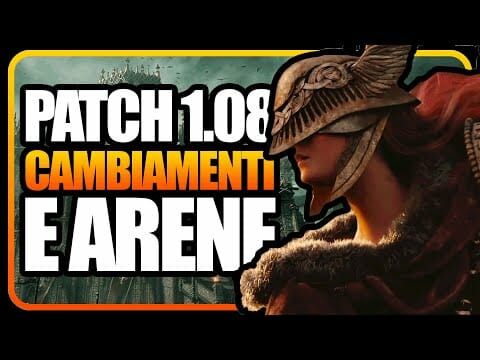 ELDEN RING DLC PATCH 1.08 cambiamenti e arene SPETTACOLARI