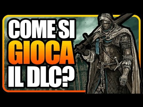 Come giocare al NUOVO DLC di ELDEN RING
