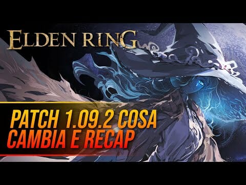 ELDEN RING PATCH 1.09.2 cosa vedremo dopo la 1.09.1