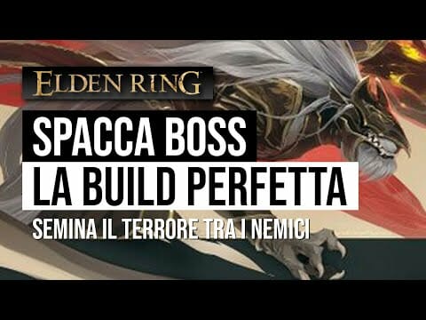 ELDEN RING BUILD perfetta per affrontare ogni BOSS