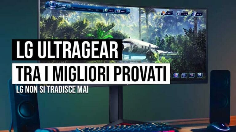 Super Monitor? Ci pensa LG con il suo UltraGear