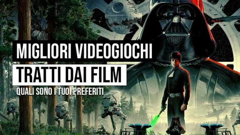 I videogiochi tratti da film che vi consigliamo I videogiochi tratti da film che vi consigliamo