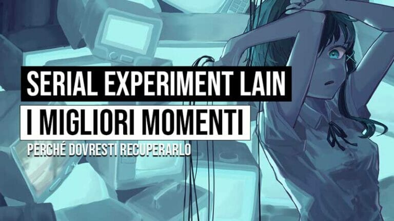 Serial Experiment Lain, i migliori momenti dell’anime