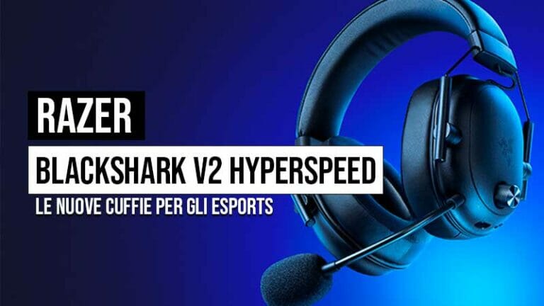 Razer BlackShark V2 HyperSpeed: Leggerezza e Prestazioni per Esports Razer BlackShark V2 HyperSpeed: Leggerezza e Prestazioni per Esports