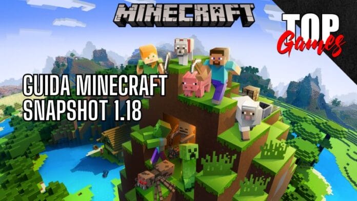 GUIDA MINECRAFT Snapshot 1.18 cover top games italia