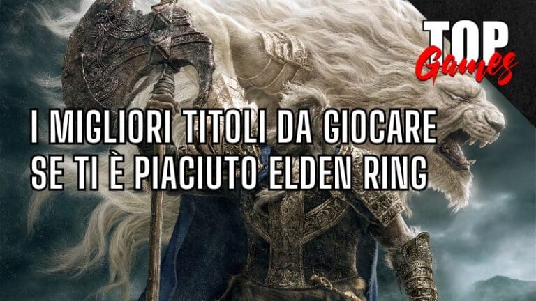 I SOULS LIKE da GIOCARE se ti è piaciuto ELDEN RING copertina top games italia